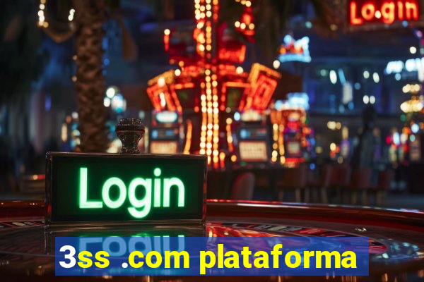 3ss .com plataforma